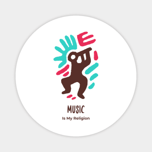 Music Is My Religion Magnet